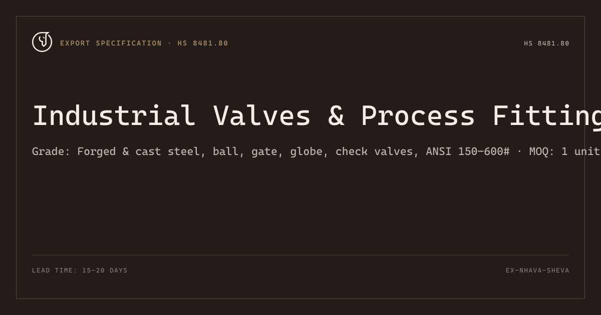 Industrial Valves & Process Fittings