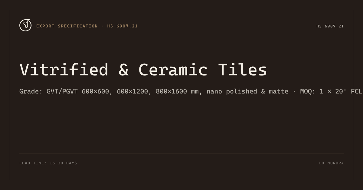 Vitrified & Ceramic Tiles